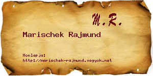 Marischek Rajmund névjegykártya